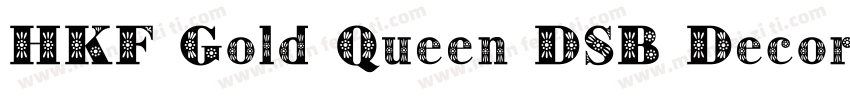 HKF Gold Queen DSB Decorative字体转换